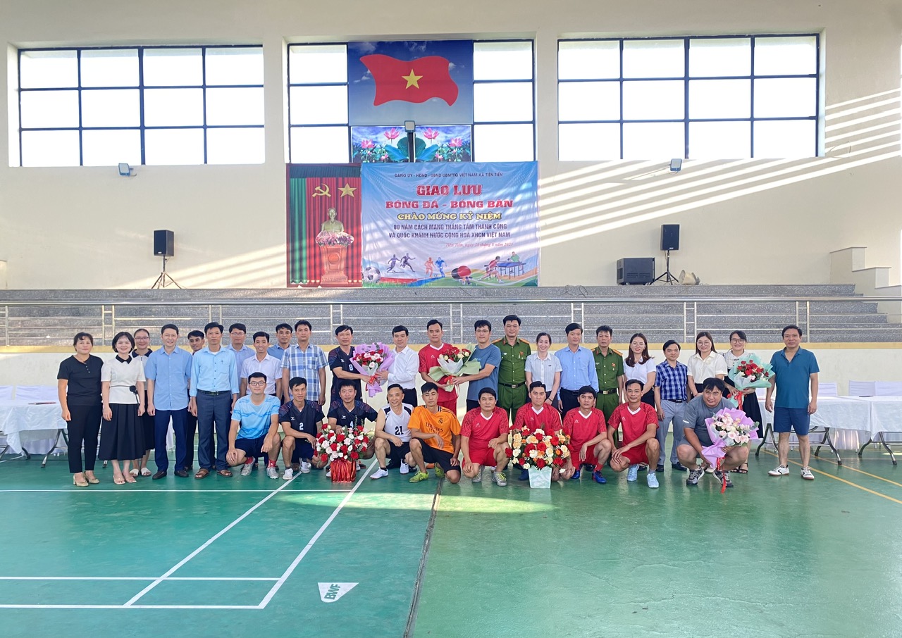 LÃNH ĐẠO UBND XÃ TIÊN TIẾN GẶP MẶT,  GIAO LƯU THỂ THAO CHÚC MỪNG KỶ NIỆM 80 NĂM NGÀY TRUYỀN THỐNG CÁC NGÀNH VĂN PHÒNG HĐND - UBND, XÂY DỰNG, TÀI CHÍNH, TƯ PHÁP, NỘI VỤ, VĂN HÓA - XÃ HỘI