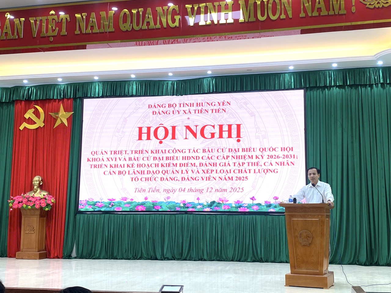 Hội nghị triển khai công tác bầu cử đại biểu Quốc hội khóa XVI và bầu cử đại biểu Hội đồng nhân dân các cấp nhiệm kỳ 2026–2031; triển khai kế hoạch kiểm điểm, đánh giá tập thể, cá nhân cán bộ lãnh đạo, quản lý và xếp loại chất lượng tổ chức Đảng, đảng viên năm 2025
